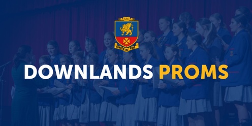 2024 Downlands Performing Arts PROMS