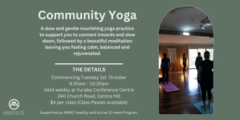 Slow and Gentle Yoga | 10 Week MBRC | Healthy and Active Program | Oct - Dec 2024