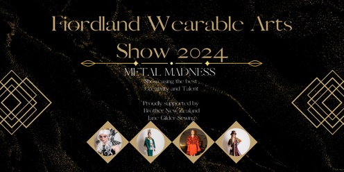 Fiordland Wearable Arts Show 2024