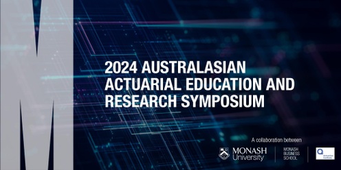 2024 Australasian Actuarial Education and Research Symposium