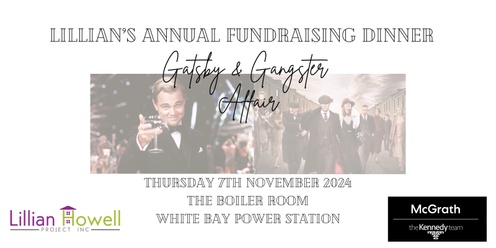 The Gatsby & Gangster Annual Fundraising Dinner - For Lillian's Refuge