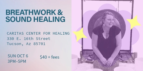 Oct 6 Breathwork and Sound Healing 