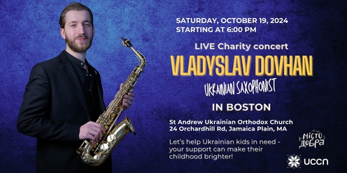 VLADYSLAV DOVHAN - Ukrainian saxophonist concert