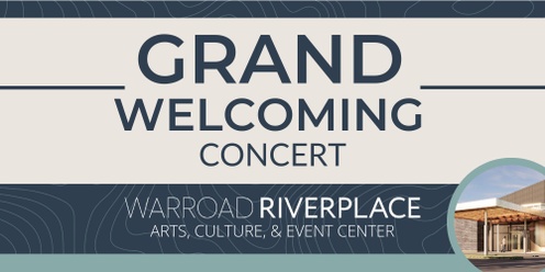 Grand Welcoming Concert