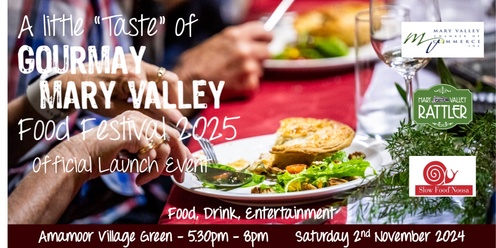 A little "Taste" of GourMay Mary Valley Food Festival 2025 - Official Launch