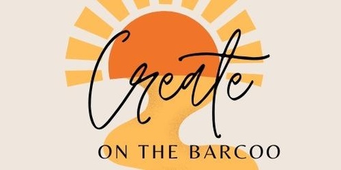 Create on the Barcoo