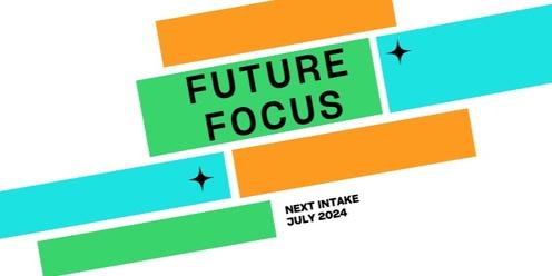 Future Focus - 15-week employability program