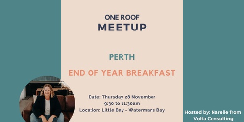 End of Year One Roof Breakfast Meetup for Women in Business