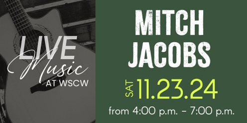 Mitch Jacobs Live at WSCW November 23