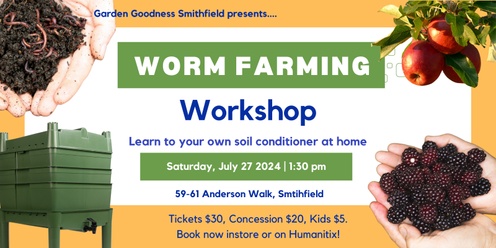 Worm Farming Workshop - Smithfield