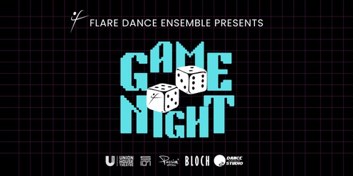 Game Night: Flare 2024 Production