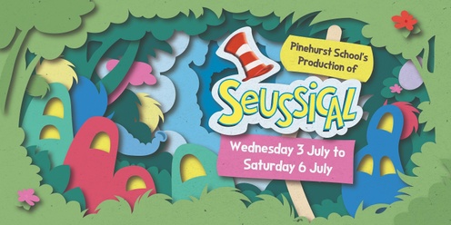 Pinehurst School's Production of Seussical