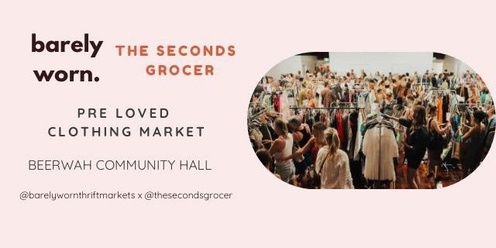BEERWAH Barely Worn x The Seconds Grocer Collab Market