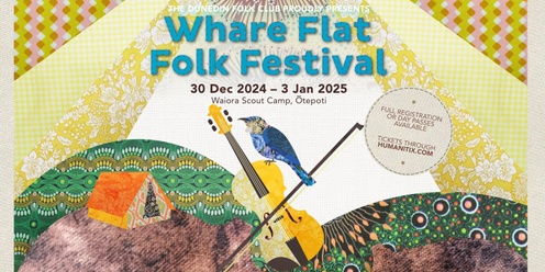 Whare Flat Folk Festival 24/25