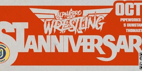 Alpha Pro Wrestling ONE YEAR ANNIVERSARY