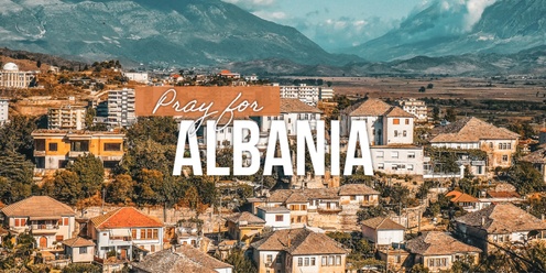 Pray for Albania