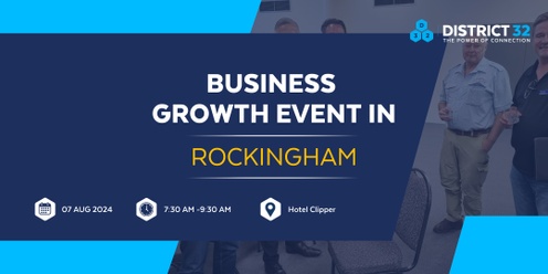 District32 Business Networking Perth – Rockingham - Wed 07 Aug