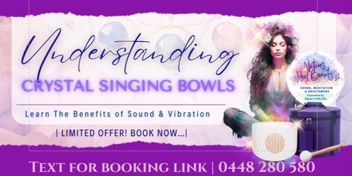 Crystal Singing Bowls | Online Information Session