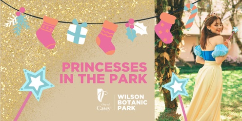 Princesses in the Park at Wilson Botanic Park