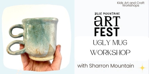 The UGLY MUG workshop