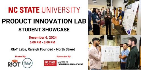 NC State Product Innovation Lab Fall Student Showcase