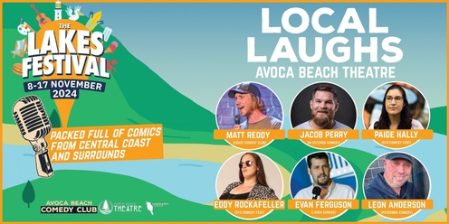 The Lakes Festival 2024 - Local Laughs Comedy Night LIVE at Avoca Beach Theatre