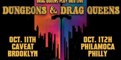 Dungeons and Drag Queens Philly: The Flamboyant Fall!