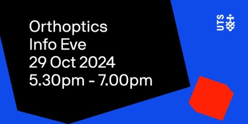 UTS Orthoptics Info Evening Oct 2024