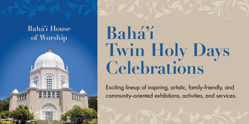 Bahá’í Twin Holy Day Celebrations