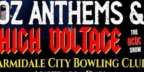 High Voltage + Oz Rock Anthems AC/DC tribute show