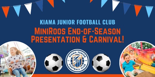 KJFC MiniRoos End-of-Season Presentation & Carnival