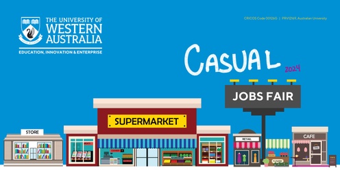 2024 UWA Casual Jobs Fair JULY 