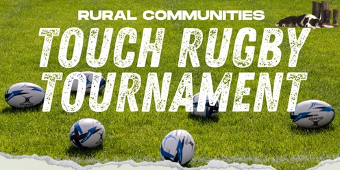 Rural Communities Spring Touch Rugby Tournament