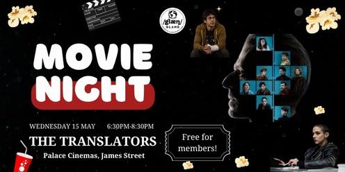 Movie Night: The Translators