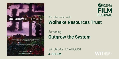 Collective Film Festival: Outgrow the System