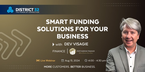 District32 Expert Webinar: Smart Funding Solutions for Your Business - Tue 13 Aug