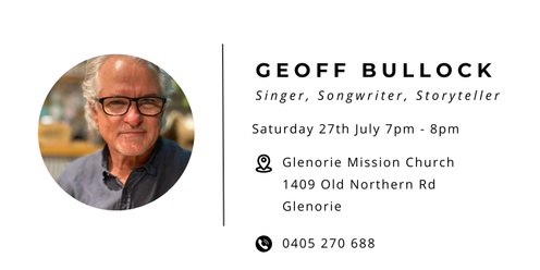 An evening with Geoff Bullock