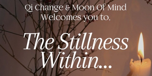 The Stillness Within