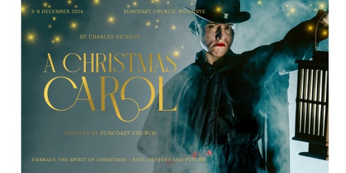 A Christmas Carol - Sunshine Coast