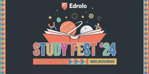 Edrolo Study Fest '24 (Melbourne)