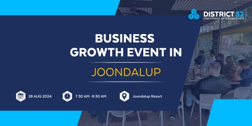 District32 Business Networking Perth – Joondalup- Wed 28 Aug