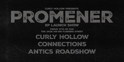 Curly Hollow Promener EP Launch - The Jade