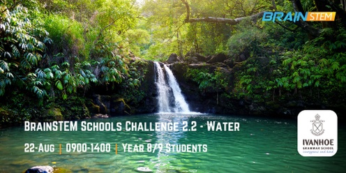 BrainSTEM Schools Challenge 2.2 - Water