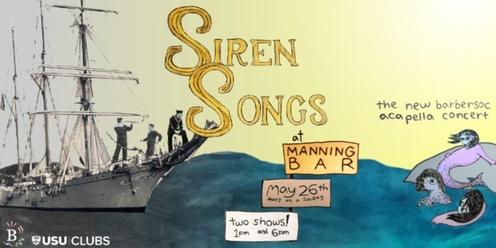 Siren Songs - a BarberSoc A Cappella Concert