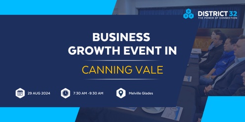 District32 Business Networking Perth – Canning Vale - Thu 29 Aug