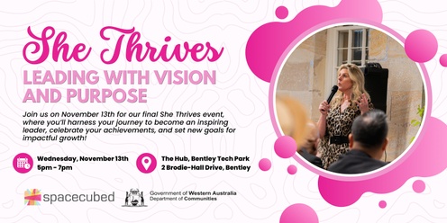 She Thrives: Leading with Vision and Purpose