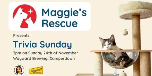 Maggie's Rescue Presents: Trivia Sunday!