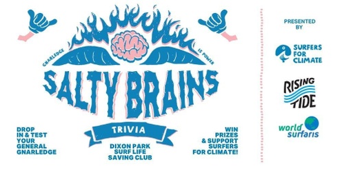 Salty Brains Trivia - Dixon Park Surf Life Saving Club