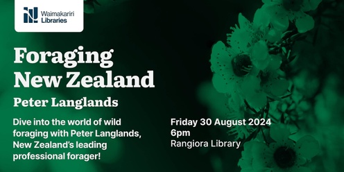 Foraging New Zealand - Peter Langlands