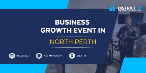 District32 Business Networking Perth – North Perth - Thu 01 Aug